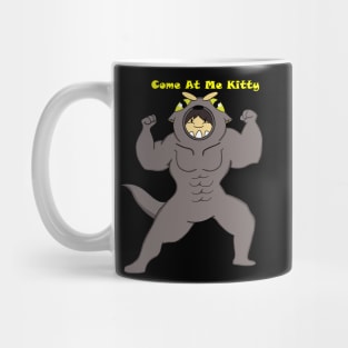 Come At Me Kitty Mug